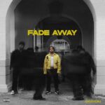 Crayon - Fade Away Mp3 Download