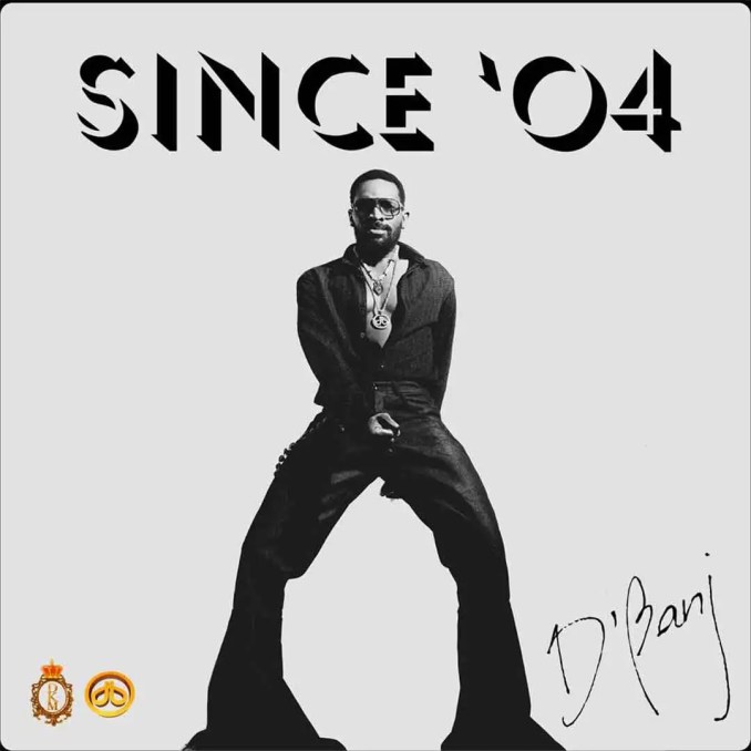 D’banj – Since ’04 Download