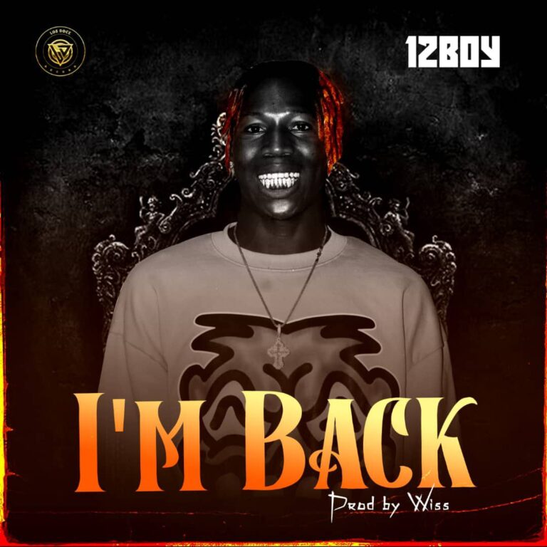 12Boy – I'm Back